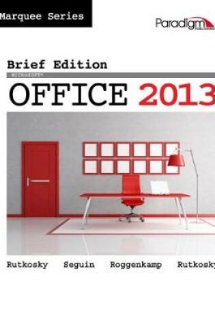 Cover of Marquee Series: Microsoft®Office 2013—Brief Edition