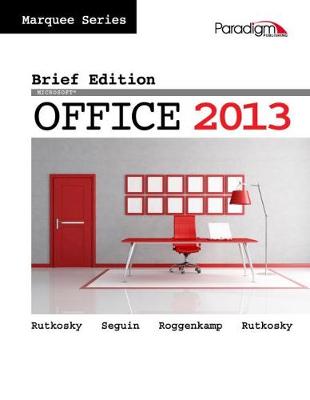 Cover of Marquee Series: Microsoft®Office 2013—Brief Edition