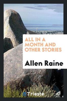 Book cover for All in a Month and Other Stories