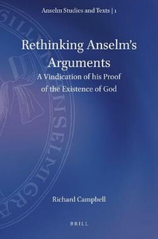 Cover of Rethinking Anselm's Arguments