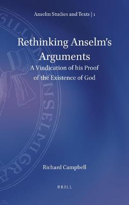 Cover of Rethinking Anselm's Arguments