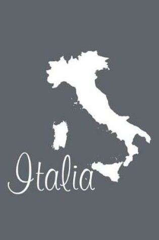 Cover of Italia - Slate Grey Lined Notebook with Margins (Italy)