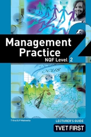 Cover of Management Practice NQF2 Lecturer's Guide