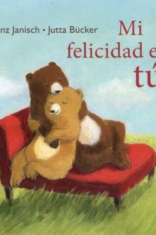 Cover of Mi Felicidad Eres Tu