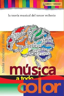 Book cover for Musica a Todo Color