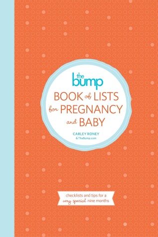 Book cover for The Bump Book of Lists for Pregnancy and Baby