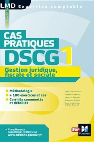 Cover of Dscg 1 Gestion Juridique Fiscale Et Sociale Cas Pratiques