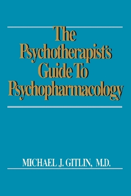 Book cover for Psychotherapist's Guide to Psychopharmacology