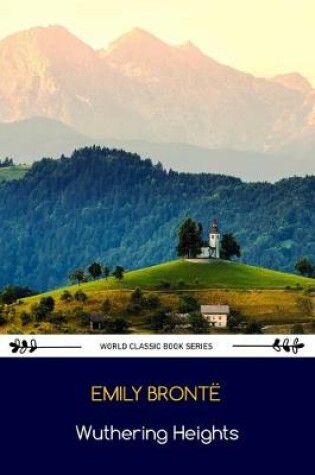 Cover of Wuthering Heights by Emily Bronte