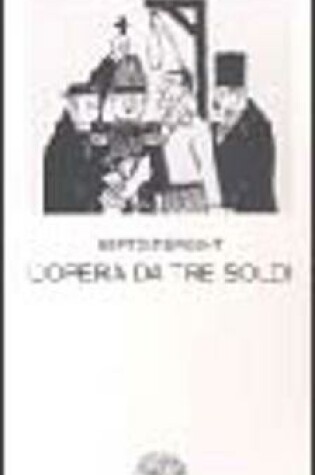Cover of L'Opera DA Tre Soldi