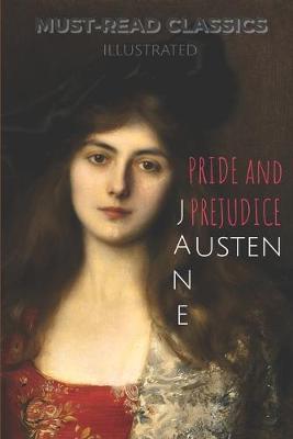 Book cover for Pride and Prejudice (Illustrated) (Must-Read Classics)