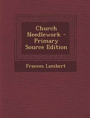 Book cover for Church Needlework