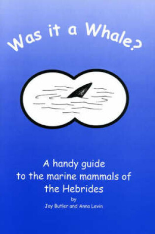 Cover of Was it a Whale?