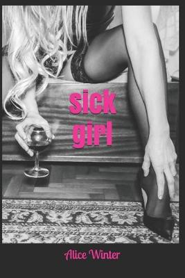 Book cover for sick girl