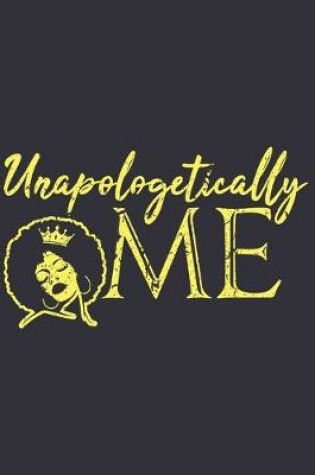 Cover of Unapologetically Me