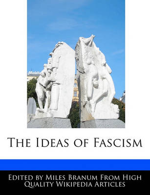 Book cover for The Ideas of Fascism