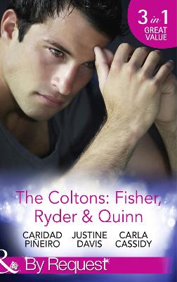 Book cover for The Coltons: Fisher, Ryder & Quinn