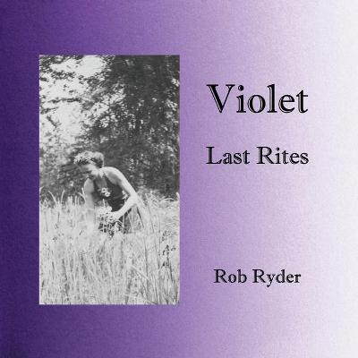 Book cover for Violet - Last Rites