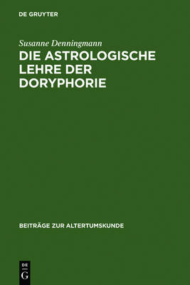 Cover of Die Astrologische Lehre Der Doryphorie