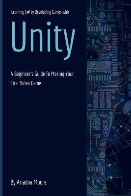 Book cover for Learning C# by Developing Games with Unity