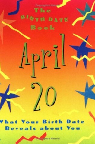 Cover of The Birth Date Book April 20