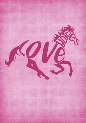 Book cover for Love Horses