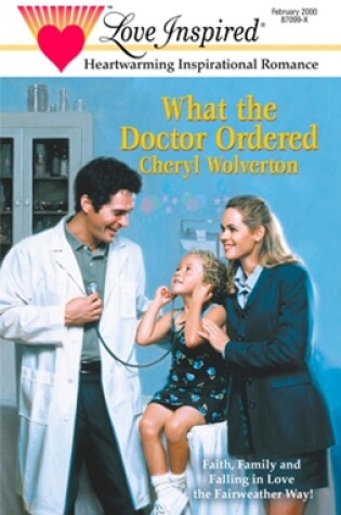 Cover of What The Doctor Ordered