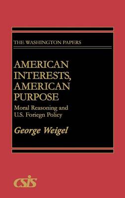 Book cover for American Interests, American Purpose