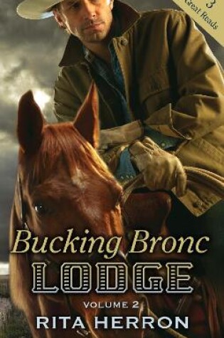 Cover of Bucking Bronc Lodge Volume 2 - 3 Book Box Set