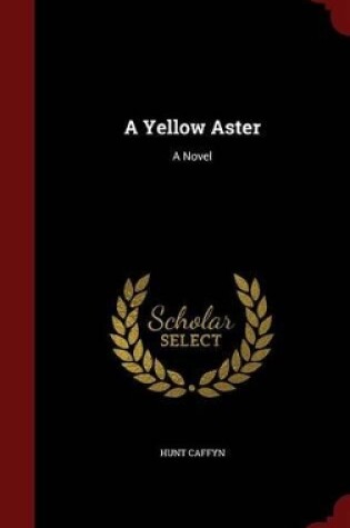 Cover of A Yellow Aster