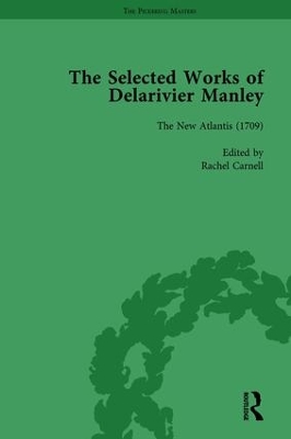 Book cover for The Selected Works of Delarivier Manley Vol 2