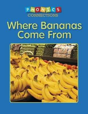 Book cover for Where Bananas Come from