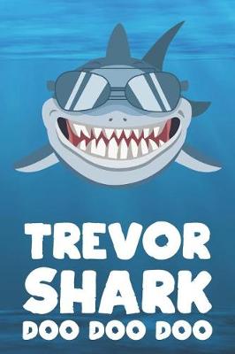 Book cover for Trevor - Shark Doo Doo Doo