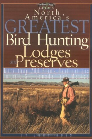 Cover of North America's Greatest Bird Hunting Lodges and Preserves