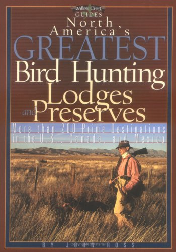 Cover of North America's Greatest Bird Hunting Lodges and Preserves