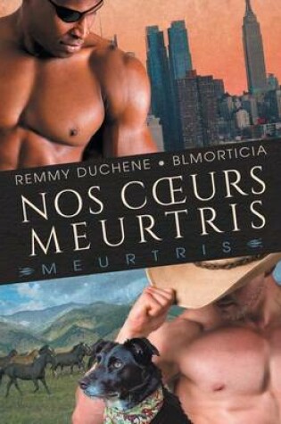 Cover of Nos Coeurs Meurtris