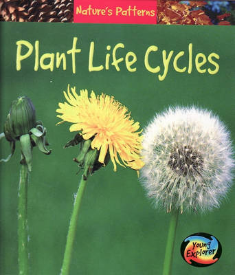 Cover of Natures Patterns: Plant Life Cycle