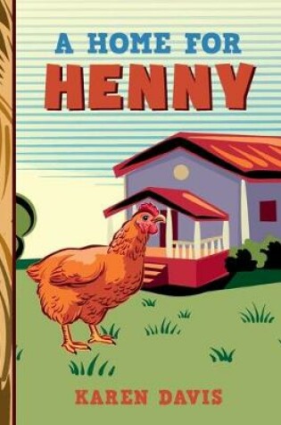 Cover of A Home for Henny