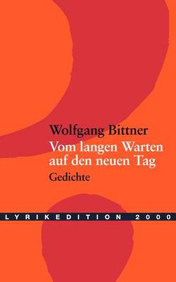 Book cover for Vom langen Warten auf den neuen Tag