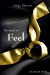 Book cover for Destined to Feel