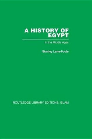 Cover of History of Egypt, A: In the Middle Ages