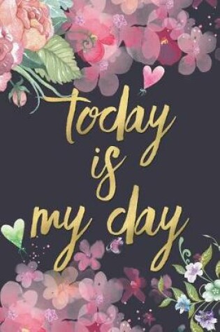 Cover of Today Is My Day