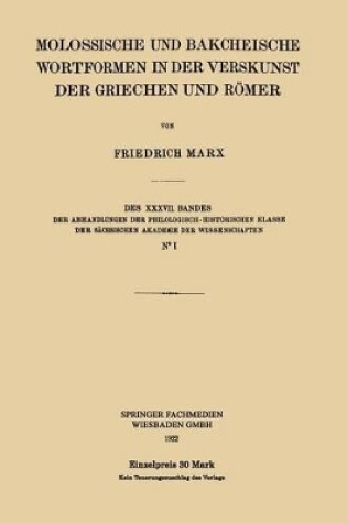 Cover of Molossische Und Bakcheische Wortformen in Der Verskunst Der Griechen Und Roemer