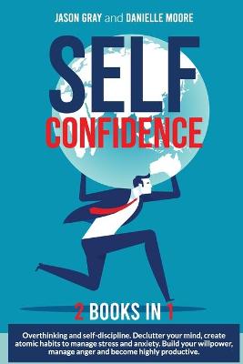 Book cover for SELF CONFIDENCE 2 Books In 1