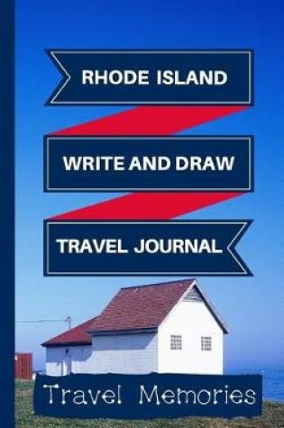 Cover of Rhode Island Write and Draw Travel Journal