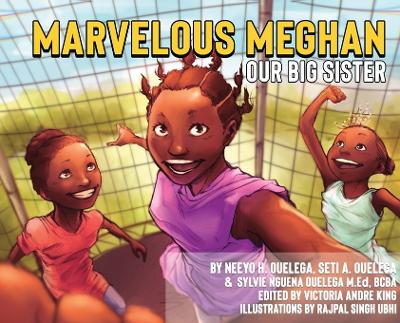 Book cover for Marvelous Meghan Our Big Sister