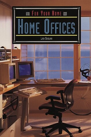 Cover of Home Offices