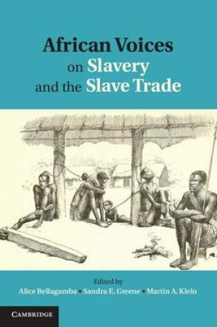 Cover of African Voices on Slavery and the Slave Trade