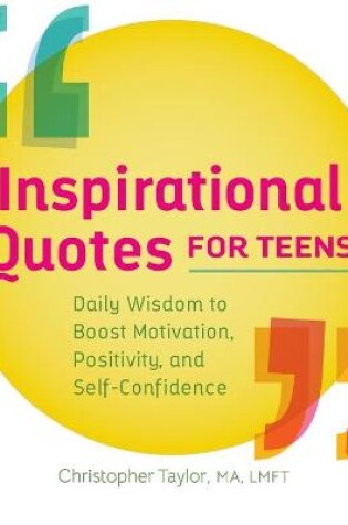 Cover of Inspirational Quotes for Teens