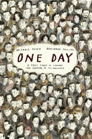 Cover of One Day: A True Story of Courage and Survival in the Holocaust